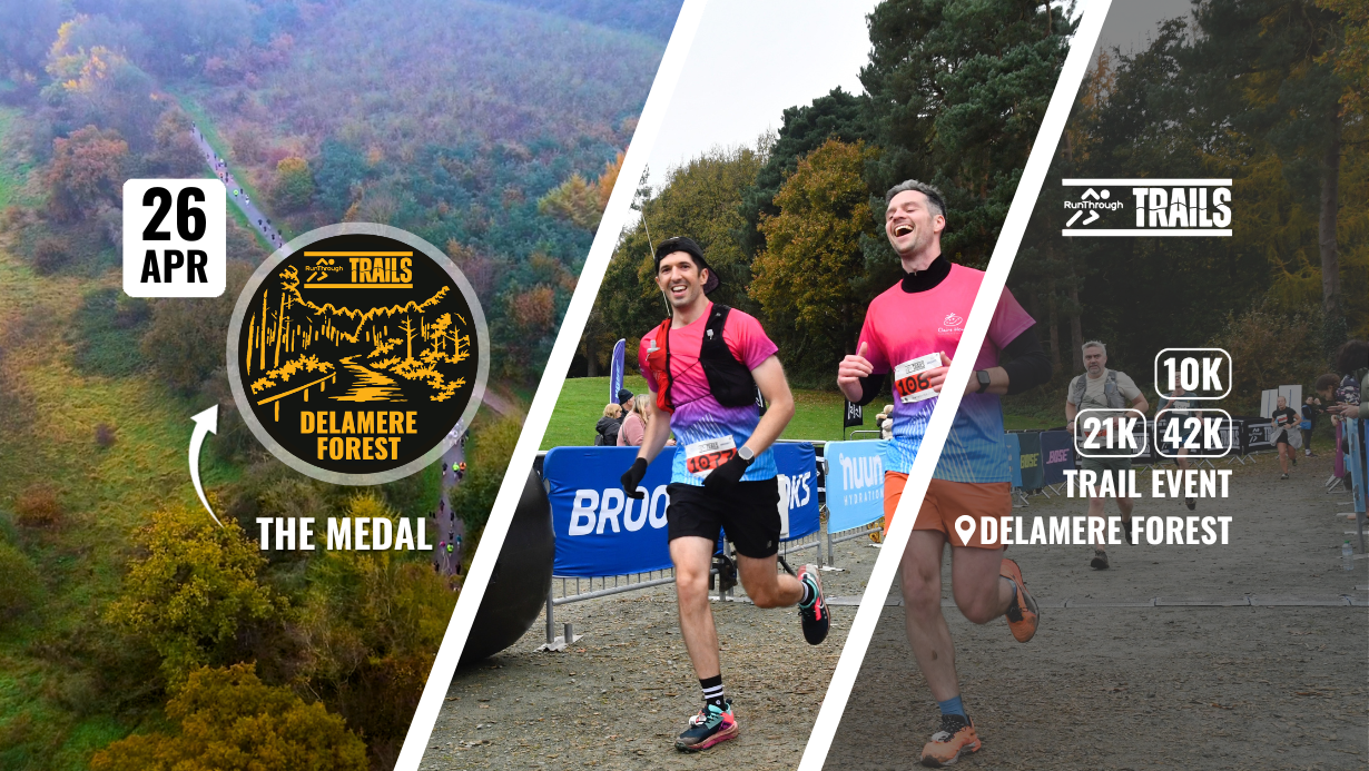 Delamere Forest 10k, 21k and 42k April 2026