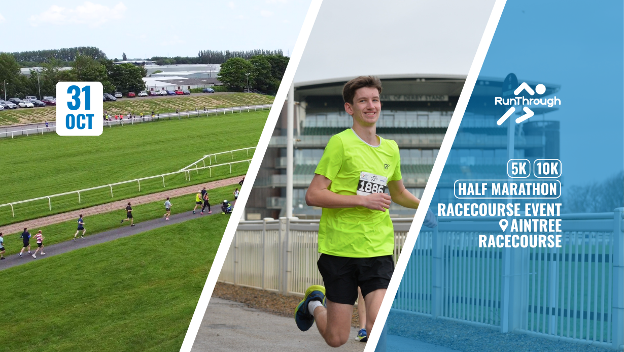 Run Aintree 5K, 10K & Half Marathon October 2027 Run Aintree 5K, 10K & Half Marathon October 2027