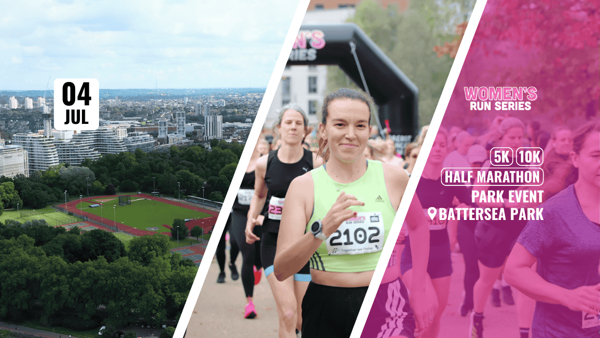 Women’s Run Series Battersea July 2026