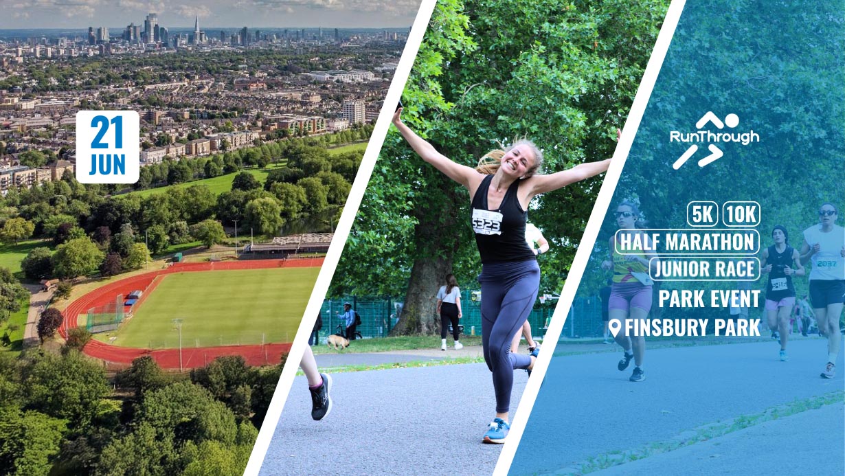 RunThrough UK FINSBURY PARK 5K 10K HALF MARATHON JUNIOR RUN JUNE 2026 finsbury-park-5k-10k-half-marathon-junior-run-june-2026